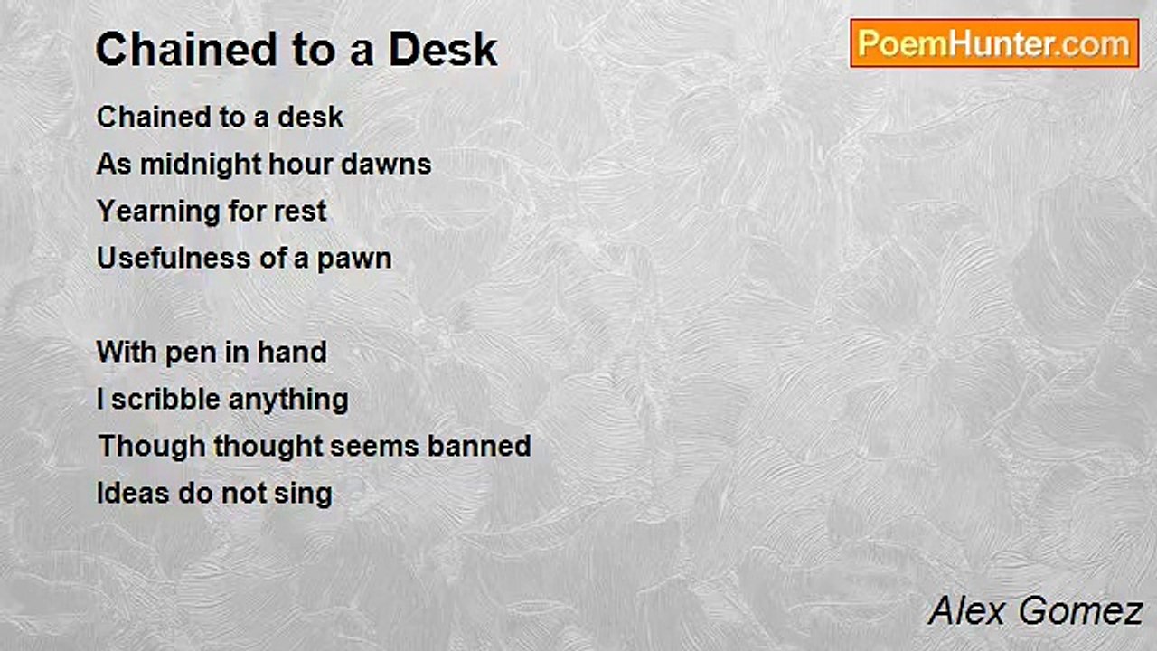 Alex Gomez - Chained to a Desk