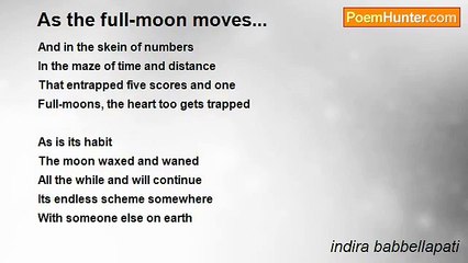 indira babbellapati - As the full-moon moves...