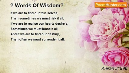 Kieran J1996 - ? Words Of Wisdom?