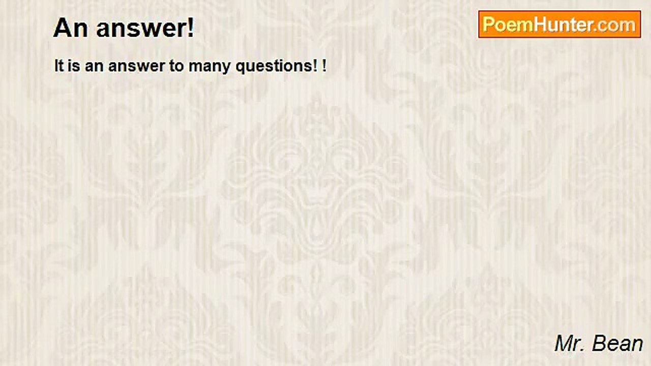 Mr. Bean - An answer!