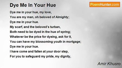 Amir Khusro - Dye Me In Your Hue