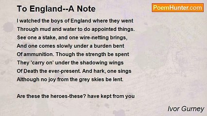 Ivor Gurney - To England--A Note
