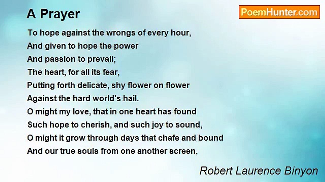 Robert Laurence Binyon - A Prayer