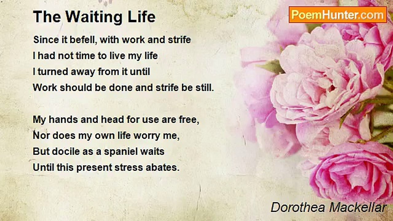 Dorothea Mackellar - The Waiting Life