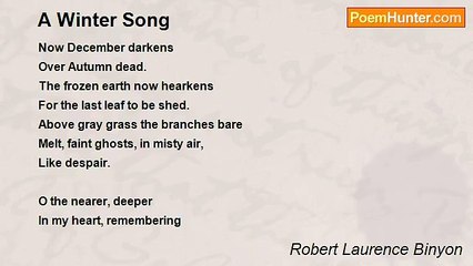 Robert Laurence Binyon - A Winter Song