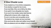 Michelangelo Buonarroti - If One Chaste Love