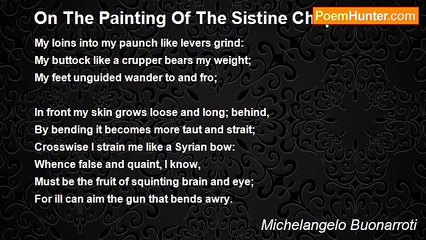 Michelangelo Buonarroti - On The Painting Of The Sistine Chapel