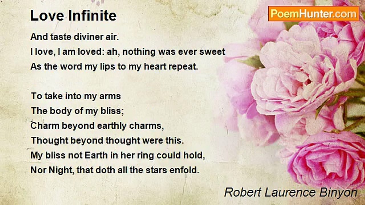 Robert Laurence Binyon - Love Infinite