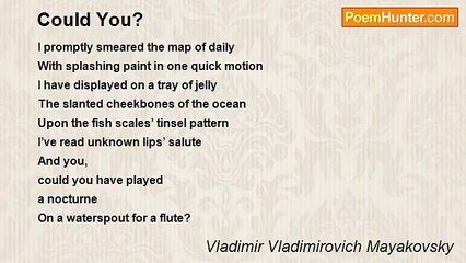 Vladimir Vladimirovich Mayakovsky - Could You?