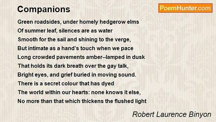 Robert Laurence Binyon - Companions