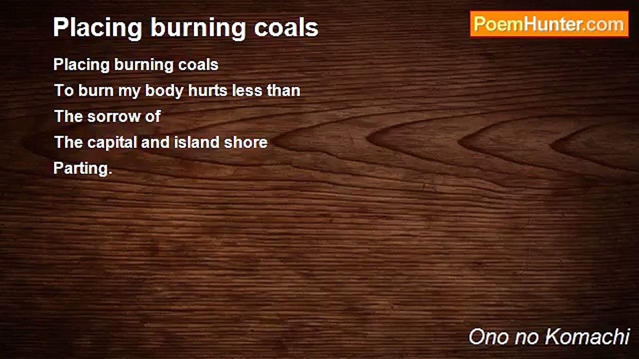 Ono no Komachi - Placing burning coals