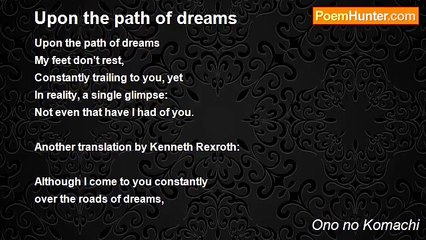 Ono no Komachi - Upon the path of dreams