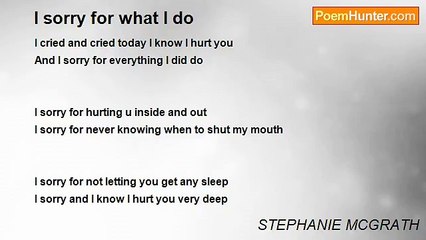 STEPHANIE MCGRATH - I sorry for what I do