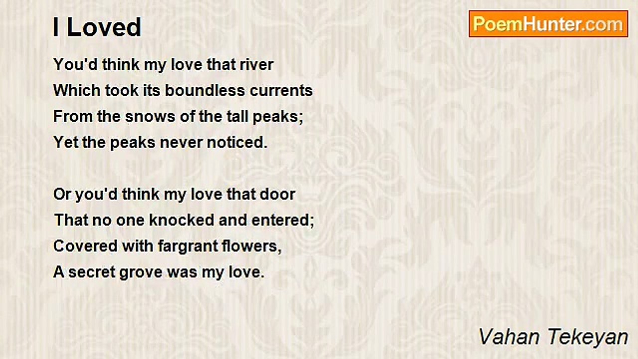 Vahan Tekeyan - I Loved