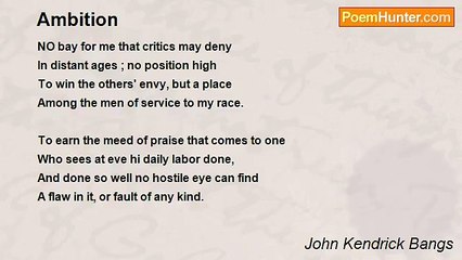 John Kendrick Bangs - Ambition