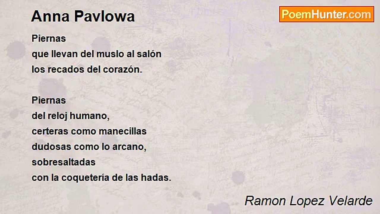 Ramon Lopez Velarde - Anna Pavlowa