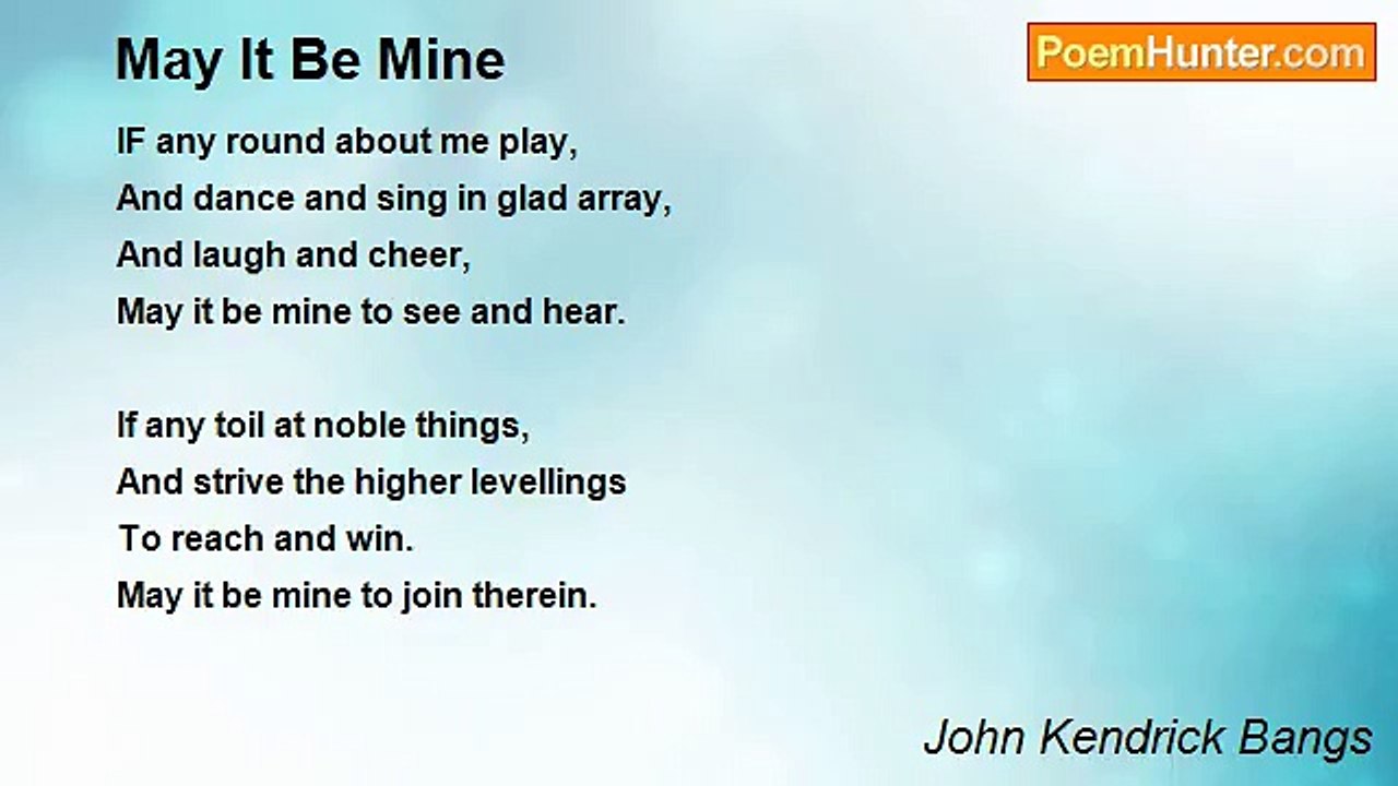 John Kendrick Bangs - May It Be Mine
