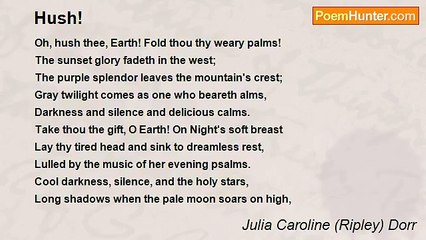 Julia Caroline (Ripley) Dorr - Hush!