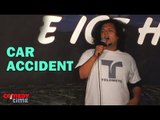 Stand Up Comedy By Felipe Esparza - Car Accident