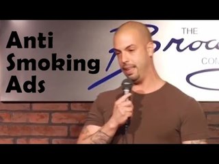 Stand Up Comedy By Sergio Chicon - Anti-Smoking Ads