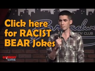 Stand Up Comedy By Ricky Velez - Click here for Racist Bear Jokes