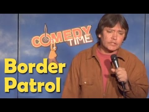 Stand Up Comedy By Marc Yaffee - Border Patrol