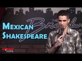 Stand Up Comedy By Rob F Martinez - Mexican Shakespeare