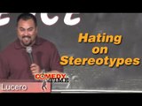 Stand Up Comedy By Frank Lucero - Hating on Stereotypes