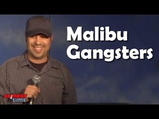 Stand Up Comedy By Manny Maldonado - Malibu Gangsters
