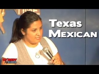 Texas Mexican - Comedy Time Latino