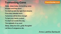 Anna Laetitia Barbauld - Tormenting Cares