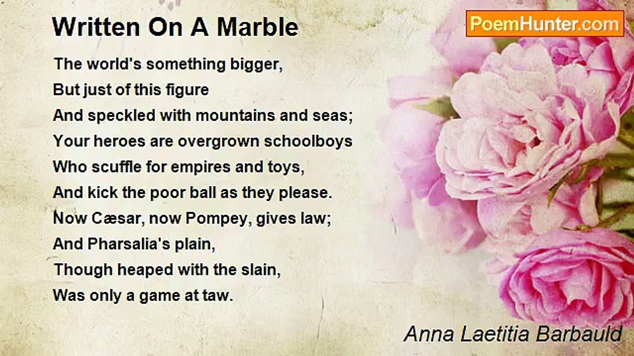 Anna Laetitia Barbauld - Written On A Marble