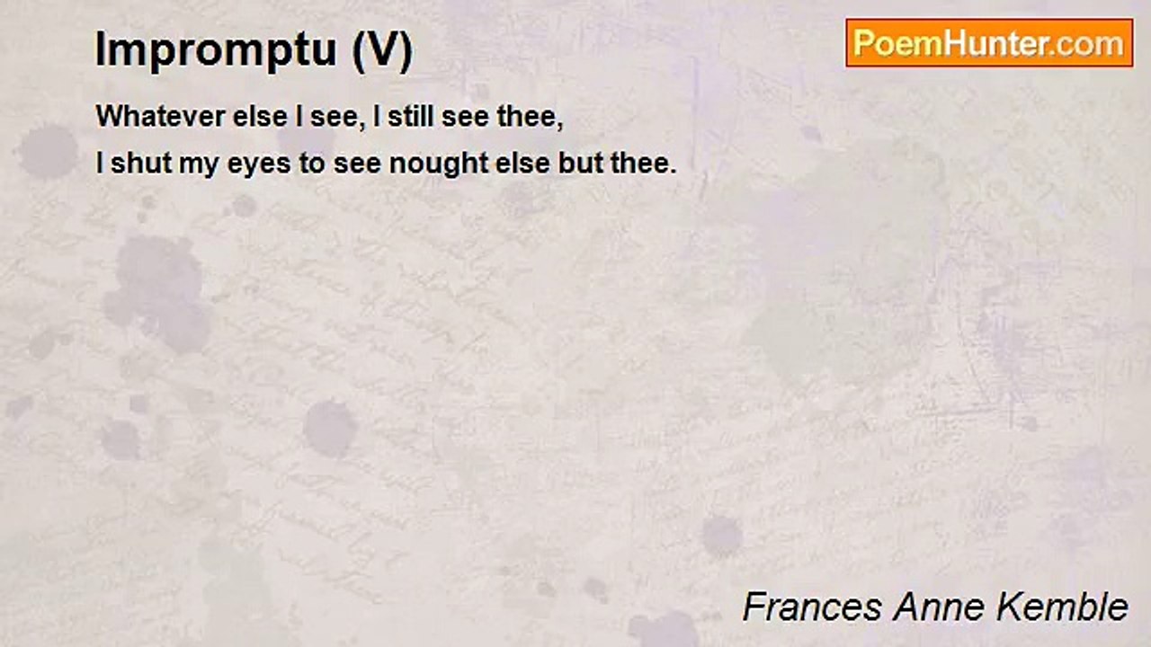 Frances Anne Kemble - Impromptu (V)