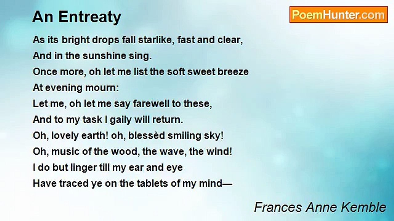 Frances Anne Kemble - An Entreaty