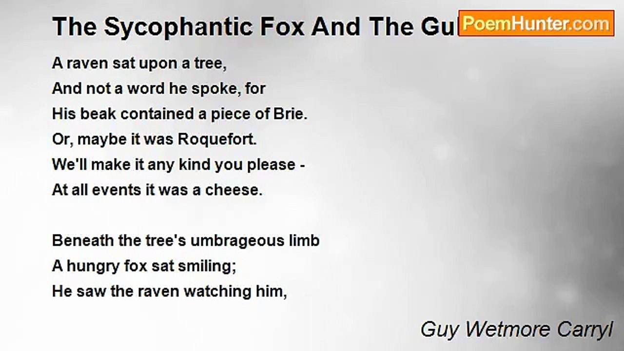 Guy Wetmore Carryl - The Sycophantic Fox And The Gullible Raven