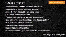 Adebayo Smartfingers - **Just a friend**