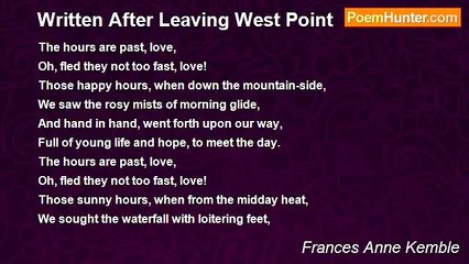 Frances Anne Kemble - Written After Leaving West Point