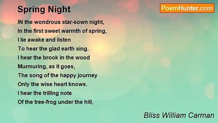 Bliss William Carman - Spring Night