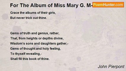 John Pierpont - For The Album of Miss Mary G. M--
