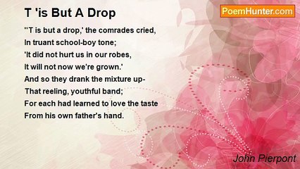 John Pierpont - T 'is But A Drop