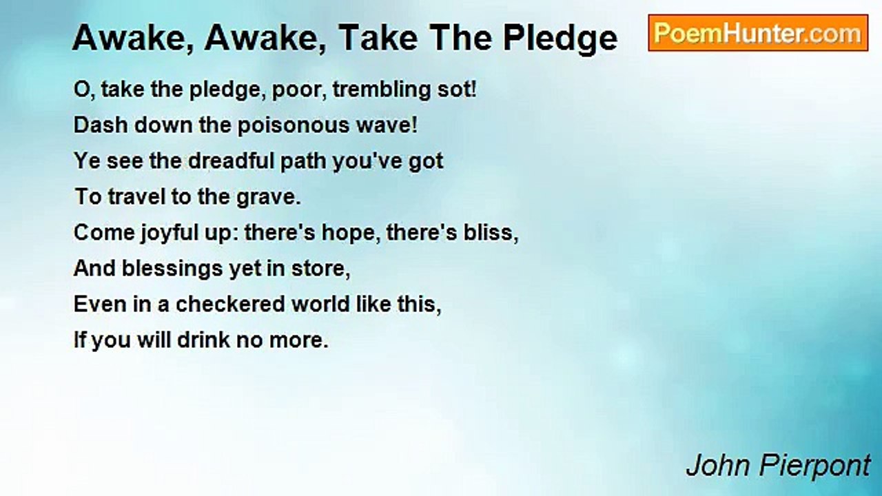 John Pierpont - Awake, Awake, Take The Pledge