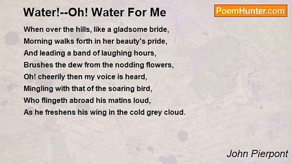 John Pierpont - Water!--Oh! Water For Me