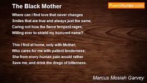 Marcus Mosiah Garvey - The Black Mother