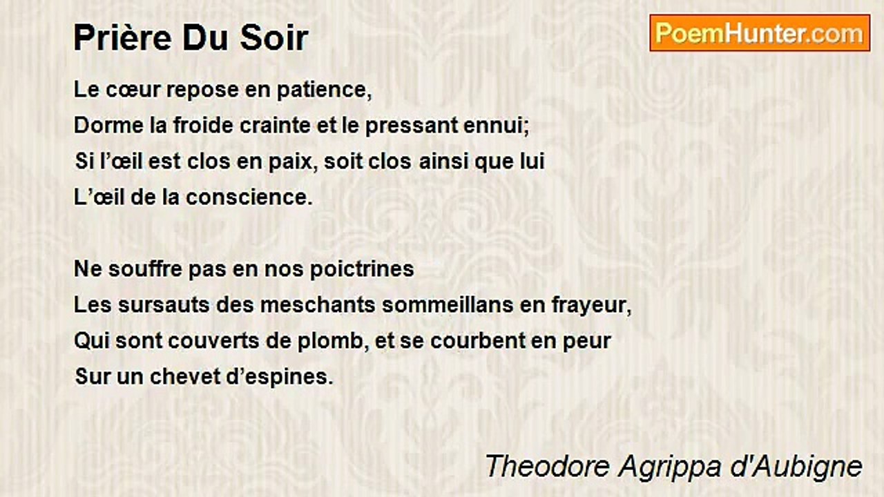 Theodore Agrippa d'Aubigne - Prière Du Soir