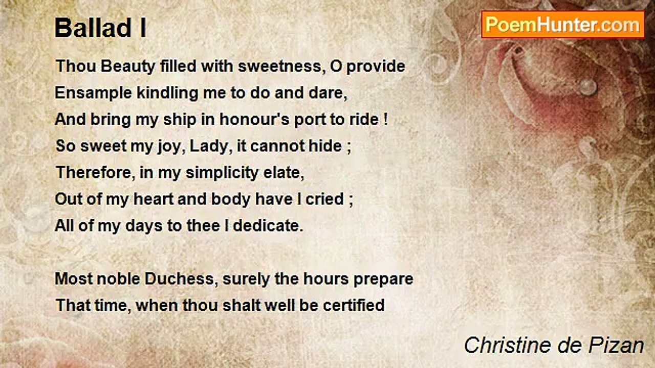 Christine de Pizan - Ballad I