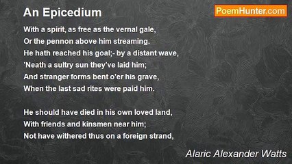 Alaric Alexander Watts - An Epicedium