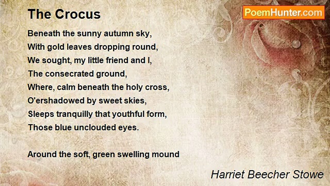 Harriet Beecher Stowe - The Crocus