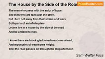 Sam Walter Foss - The House by the Side of the Road