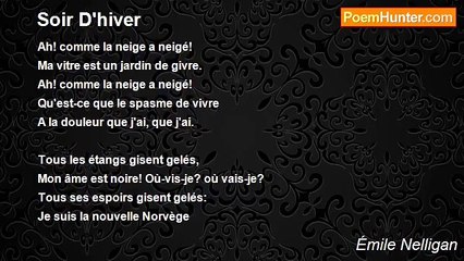Émile Nelligan - Soir D'hiver