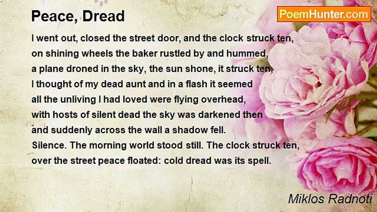 Miklos Radnoti - Peace, Dread